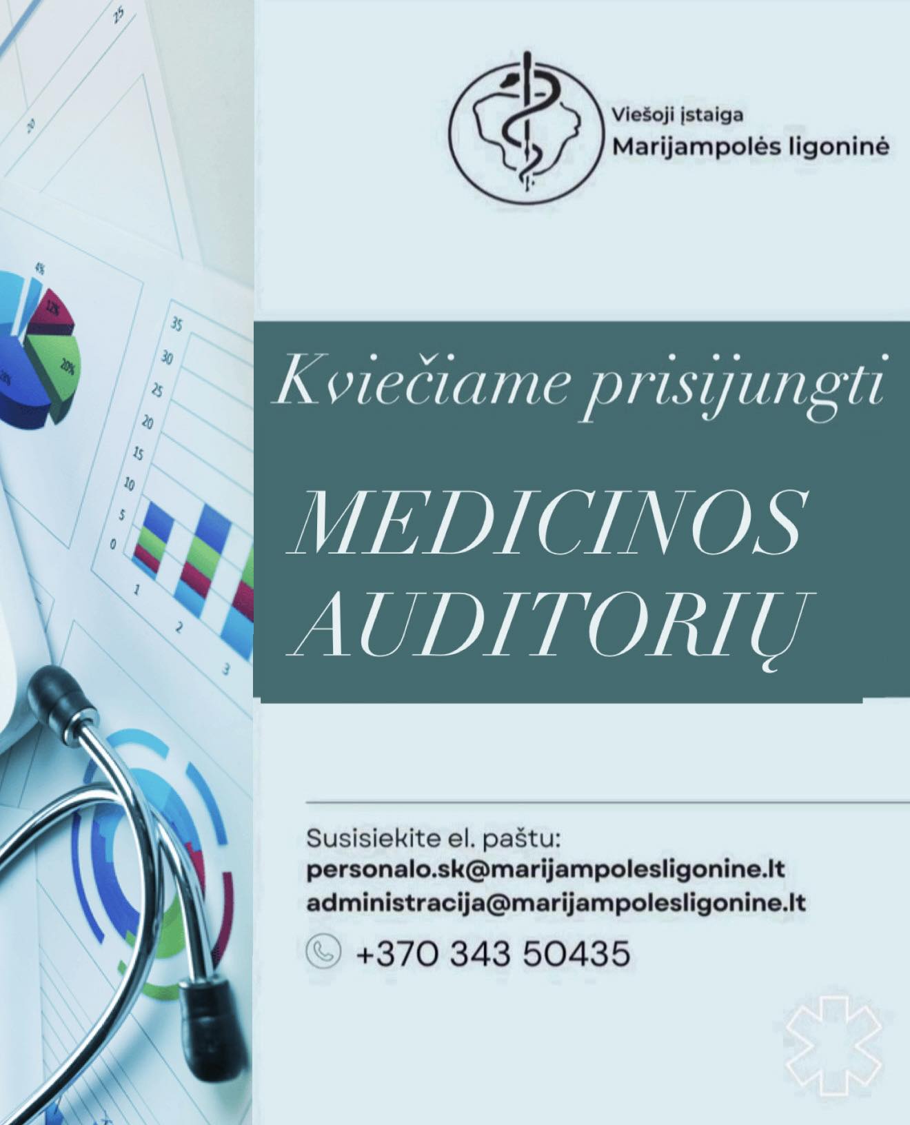 Kviečiame prisijungti prie viešosios įstaigos Marijampolės ligoninės bendruomenės MEDICINOS AUDITORIŲ