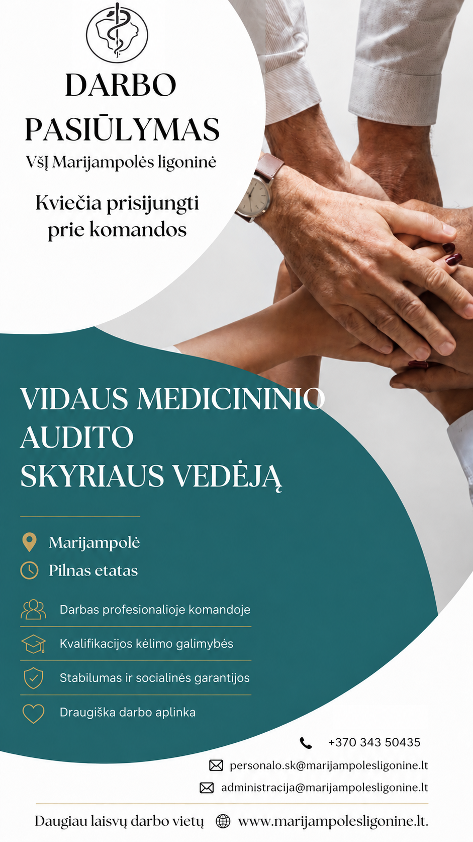 Viešoji įstaiga Marijampolės ligoninė skelbia konkursą vidaus medicininio audito skyriaus vedėjo pareigoms užimti.